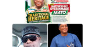 ‎MATO’S RECORD SHOULD SPEAK FOR HIM — TRADITIONAL HERITAGE GROUP COORDINATOR, OBA ODOKA ‎